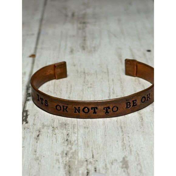 It’s Ok not to Be OK Unisex Copper Cuff Bracelet Hand Stamped - Picture 7 of 9